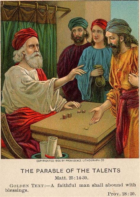 The Parable of the Talents .